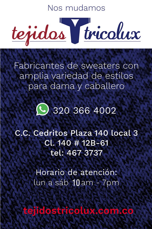 Tejidos Tricolux  Fabricantes de sweaters con amplia variedad de estilos para dama y caballero - barrio Cedritos, Norte de Bogotá.  Venta de sweaters hombre, mujer.  Fábrica.