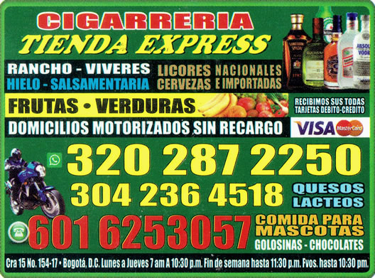 Cigarrería Tienda Express - Servicio domicilio barrio Villa Magdala, Cedritos, norte de Bogotá.  Licores nacionales e importados; cervezas nacionales e importadas. Rancho, víveres, lácteos, quesos. Salsamentaria, Helados, Golosinas, snacks. Comida para mascotas, IQOS. Recargas.