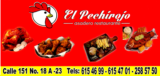 El Pechirojo. Asadero restaurante. Cedritos, norte de Bogotá. Domicilios pollo asado, pollo broaster, carnes, pescados, sopas.