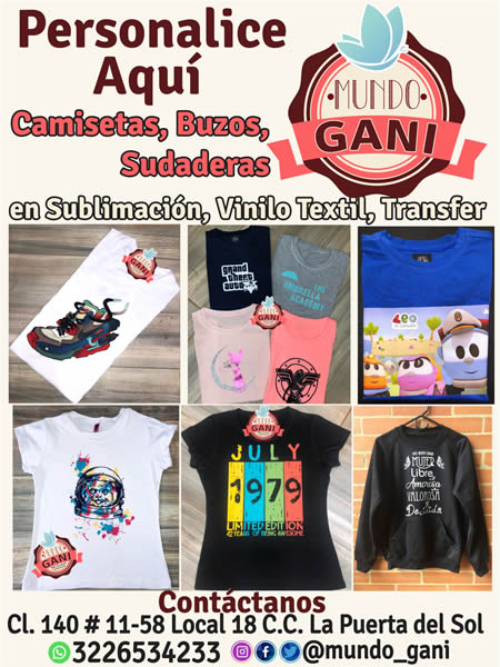 MUNDO GANI, Estampamos en sublimación, vinilo textil, transfer, parches. Barrio Cedritos, norte de Bogotá.  Venta de detalles personalizados, estampados en todo tipo de materiales, camisetas, buzos, gorras, medias, mugs, cojines, cobijas, fundas para almohadas, delantales, llaveros, espejos, cerámicas, piedras, fotoset, láminas, alcancías, padmouse, rompecabezas, colgador de puertas, termos, botones, pulseras, anchetas sorpresas.  Centro Comercial la Puerta del Sol.
